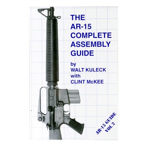 AR-15 COMPLETE ASSEMBLY GUIDE tarjoaa kattavat ohjeet AR-15:n kokoamiseen ja purkamiseen, sisältäen satoja valokuvia ja käytännön vinkkejä.