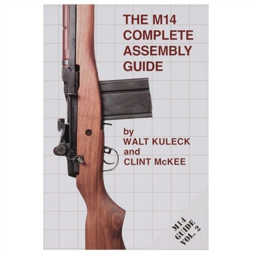 THE M14 COMPLETE ASSEMBLY GUIDE tarjoaa yli 600 valokuvan avulla kattavat ohjeet M14/M1A:n huoltoon, kokoamiseen ja kilpailuvalmisteluihin.