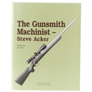 THE GUNSMITH MACHINIST - VOLUME I tarjoaa 203 sivua käytännön vinkkejä ja temppuja aseiden valmistukseen ja korjaukseen, jaettuna kahteen osioon.